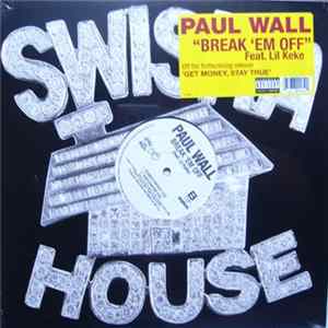 Paul Wall - Break 'Em Off FLAC