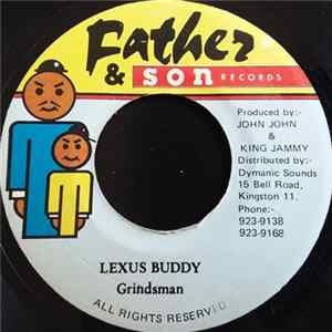 Grindsman / Mikey & Tony - Lexus Buddy FLAC