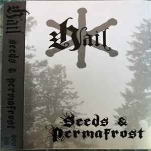 Hail - Seeds | Permafrost FLAC