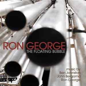 Ron George - The Floating Bubble FLAC