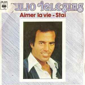 Julio Iglesias - Aimer La Vie - Stai FLAC