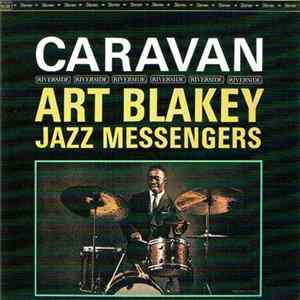 Art Blakey & The Jazz Messengers - Caravan FLAC