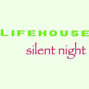 Lifehouse - Silent Night FLAC