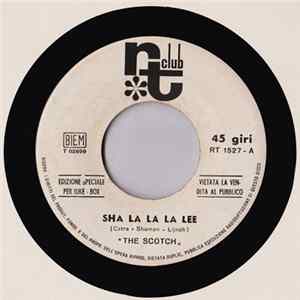 The Scotch - Sha La La La Lee FLAC