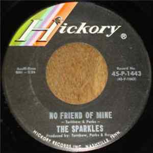 The Sparkles - No Friend Of Mine FLAC