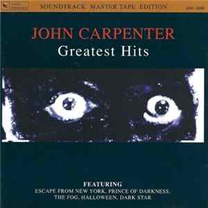 John Carpenter - Greatest Hits FLAC