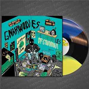 Gnarwolves - The Chronicles Of Gnarnia FLAC