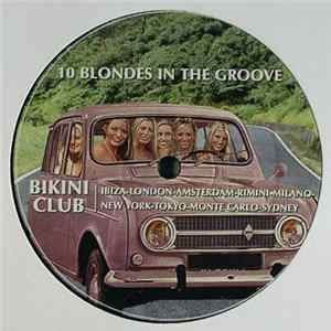 10 Blondes In The Groove - Need A Filta FLAC