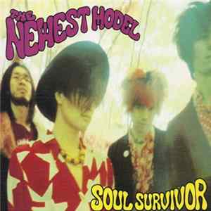 The Newest Model - Soul Survivor FLAC