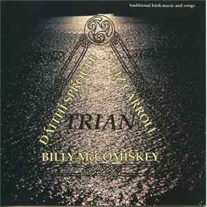 Billy McComiskey, Dáithí Sproule, Liz Carroll - Trian FLAC