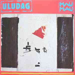 Uludag - Mau Mau FLAC