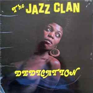The Jazz Clan - Dedication FLAC