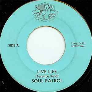 Soul Patrol - Live Life FLAC