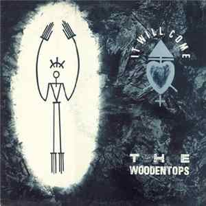 The Woodentops - It Will Come FLAC