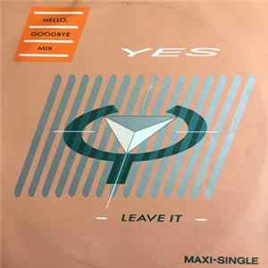 Yes - Leave It FLAC