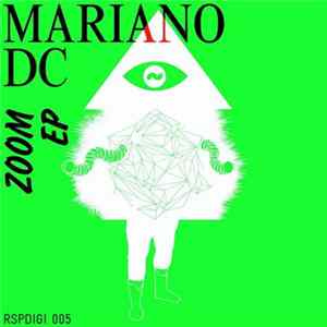 Mariano DC - Zoom EP FLAC