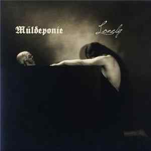 Müldeponie / Lonely - Müldeponie/Lonely FLAC