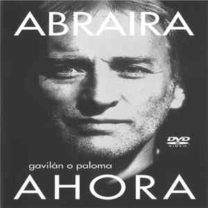 Abraira - Ahora - Gavilán O Paloma FLAC