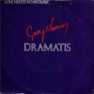 Gary Numan And Dramatis - Love Needs No Disguise FLAC
