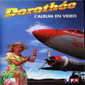 Dorothée - Nashville (L'Album En Vidéo) FLAC