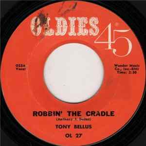 Tony Bellus - Robbin' The Cradle FLAC