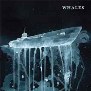 Whales - Whales FLAC