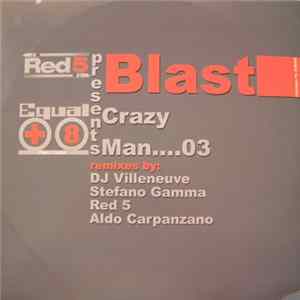 Blast - Crazy Man...03 FLAC