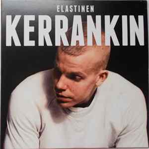 Elastinen - Kerrankin FLAC