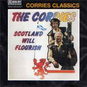The Corries - Scotland Will Flourish FLAC