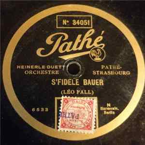 Orchestre Pathé-Strasbourg - S'Fidele Bauer / Steckelburjer Marsch FLAC