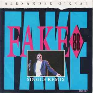 Alexander O'Neal - Fake 88 (Single Remix) FLAC