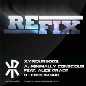 Refix - Minimally Conscious Ft. Alice Grace FLAC