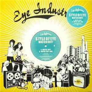 Style Of Eye - Watch Out! FLAC