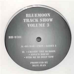 Bluemoon - Track Show Volume 3 FLAC