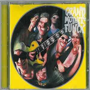 Grand Mother's Funck - Grand Mother's Funck FLAC