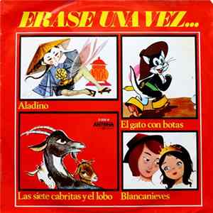 Jose M. Santos, Arturo Mas - Erase Una Vez... Aladino / El Gato Con Botas / Las Siete Cabritas Y El Lobo / Blancanieves FLAC