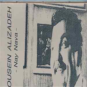 Housein Alizadeh - Nay Nava FLAC