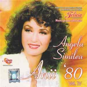 Angela Similea - Anii ‘80 Vol. IV FLAC