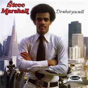 Steve Marshall - Do What You Will FLAC