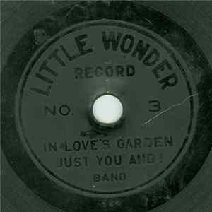 Unknown Artist - In Love's Garden Just You And Me FLAC