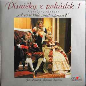 Jiří Zmožek - Zdeněk Borovec - Písničky Z Pohádky "A Co Takhle Svatba, Princi?" FLAC
