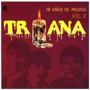 Triana - 18 Años De Música Vol.2 FLAC