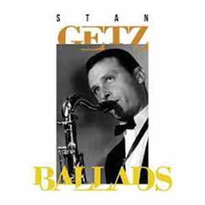 Stan Getz - Ballads FLAC