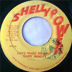 Gary Minott - Love Make Me Cry FLAC