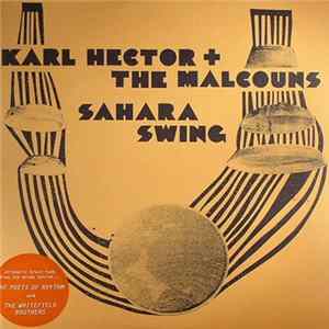 Karl Hector & The Malcouns - Sahara Swing FLAC