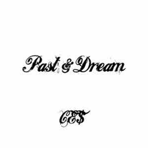 CE$ - Past & Dream FLAC
