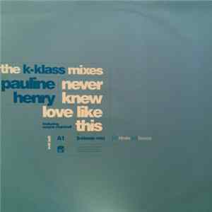 Pauline Henry - Never Knew Love Like This FLAC
