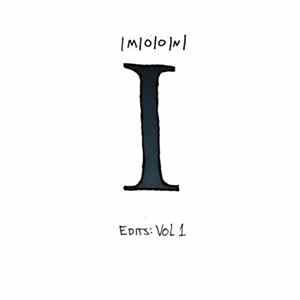 M|O|O|N - Edits: Vol I FLAC