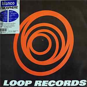 Blanco - Atmosphere FLAC