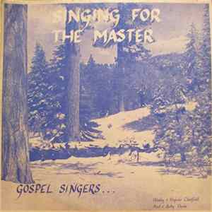 Wesley & Virginia Chatfield / Paul & Ruby Davis - Singing For The Master FLAC